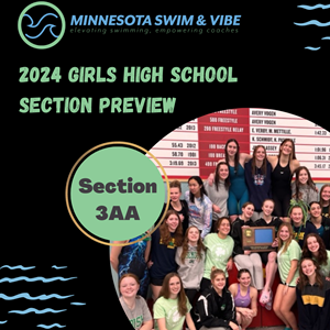2024 Girls High School Preview: Section 3AA – Minnesota Swim and Vibe